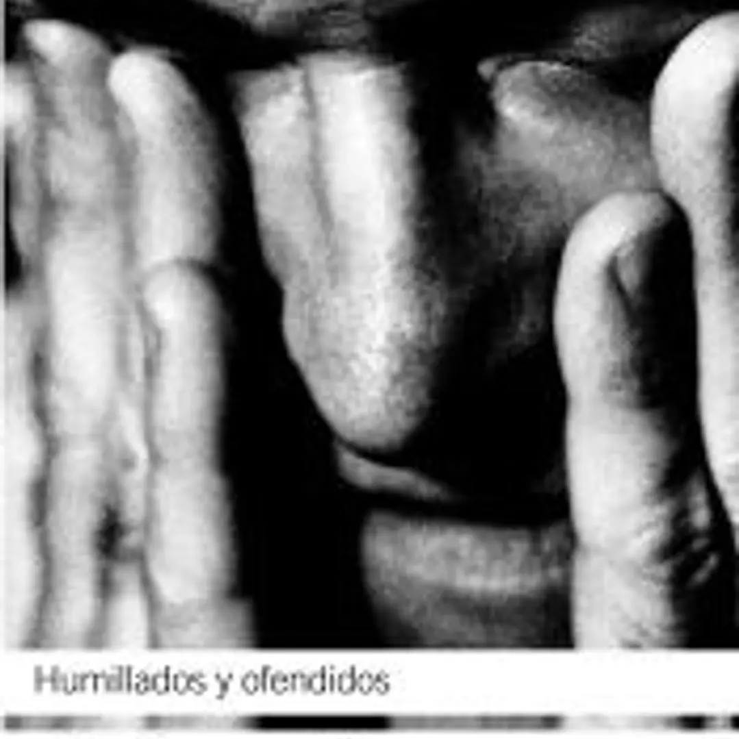 Humillados y ofendidos 1