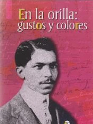 EN LA ORILLA: GUSTOS Y COLORES