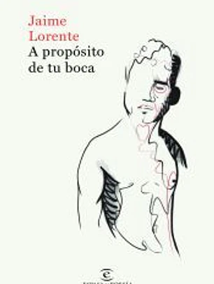 A propósito de tu boca