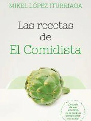 Las recetas de El Comidista