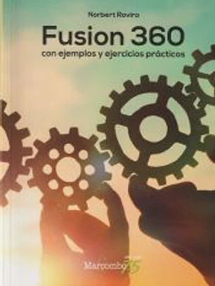 Fusion 360 con ejemplos y ejercicios prácticos