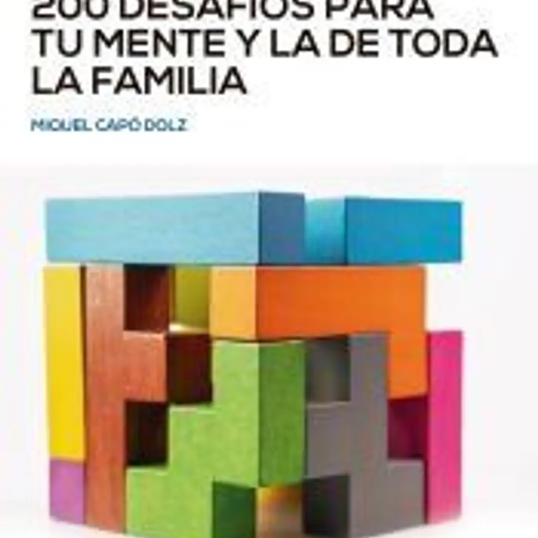 200 desafíos para tu mente y la de toda la familia 1
