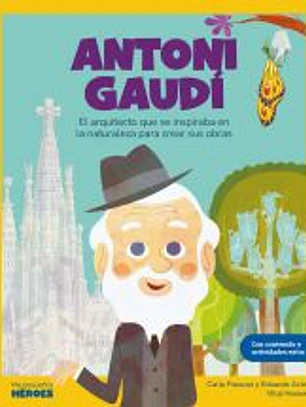 Antoni Gaudí: El arquitecto que se inspiraba en la naturaleza para crear sus obras