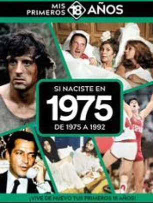 SI NACISTE EN 1975: DE 1975 A 1992