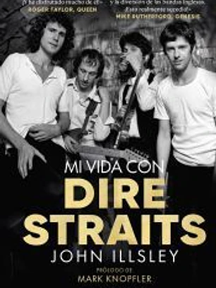 Mi vida con Dire Straits. Edición tapa blanda
