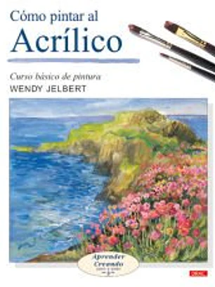 COMO PINTAR AL ACRILICO