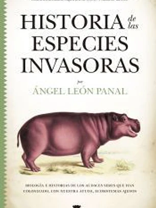 Historia de las especies invasoras