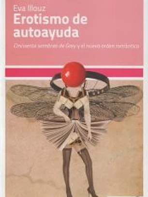 Erotismo de autoayuda: 'Cincuenta sombras de Grey' y el nuevo orden romántico