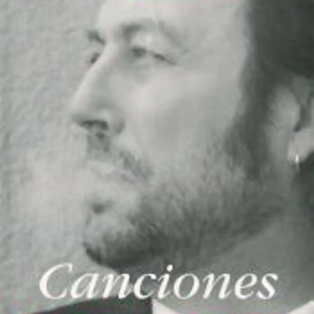 Canciones. Del corazón a los labios 1