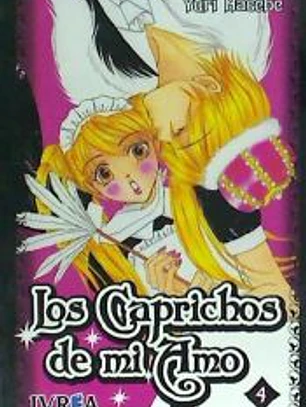 LOS CAPRICHOS DE MI AMO 04 (COMIC)