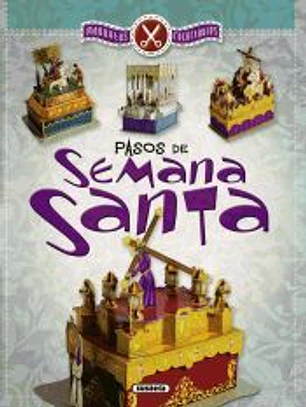 Maquetas recortables. Pasos de Semana Santa