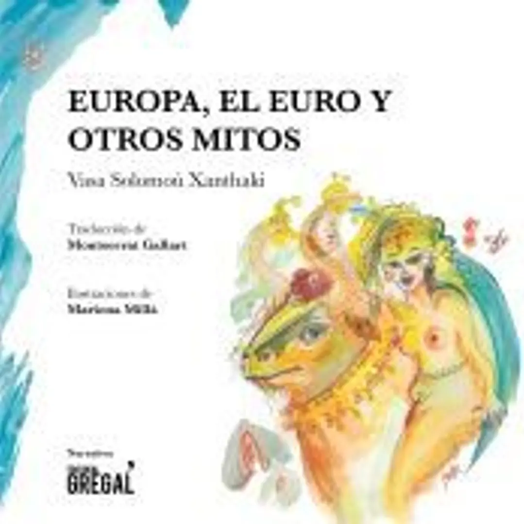 Europa, el Euro y otros mitos 1