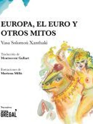 Europa, el Euro y otros mitos