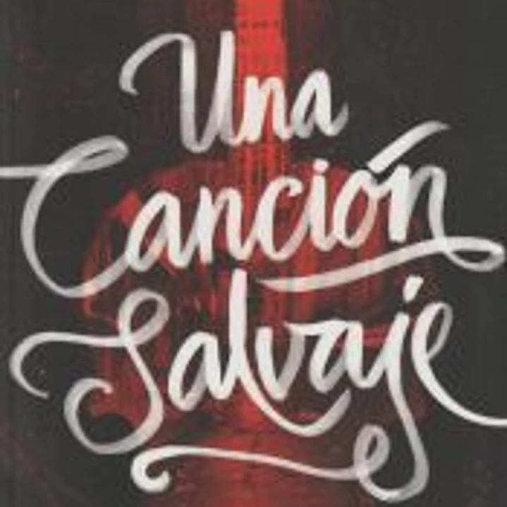 Una canción salvaje 1