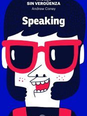 Inglés sin vergüenza: Speaking