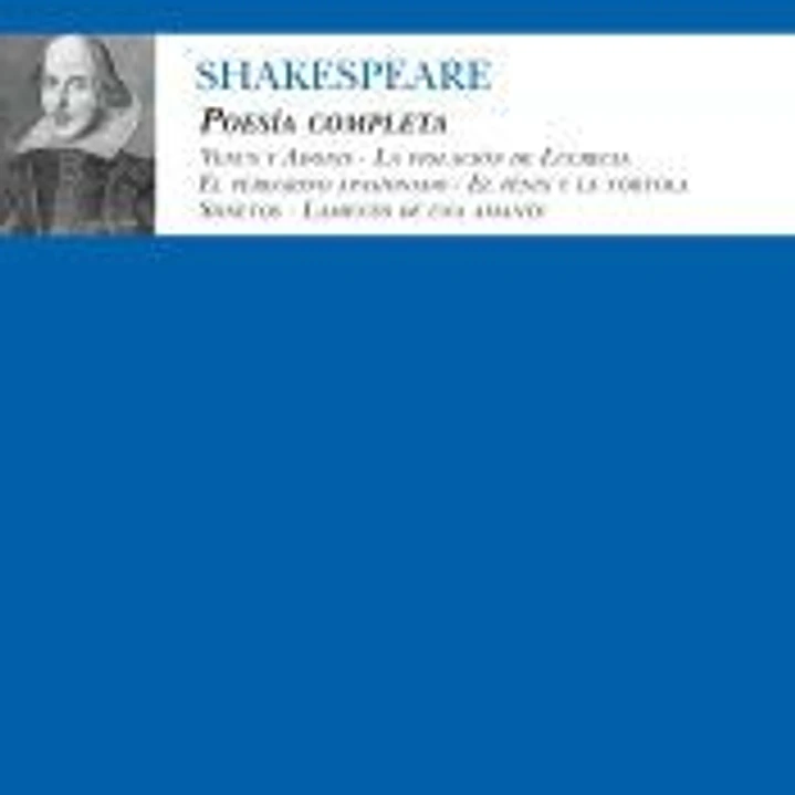 Poesía completa. William Shakespeare 1