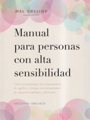 Manual para personas con alta sensibilidad