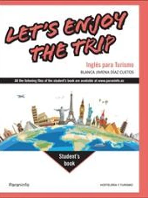 Let's Enjoy the Trip. Inglés para Turismo