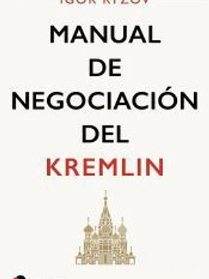 Manual de negociación del Kremlin
