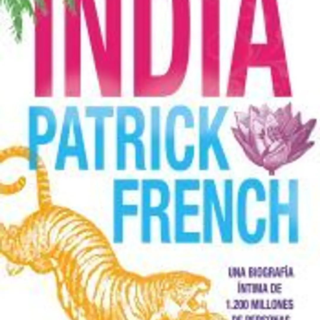 India: una biografía íntima de 1.200 millones de personas 1