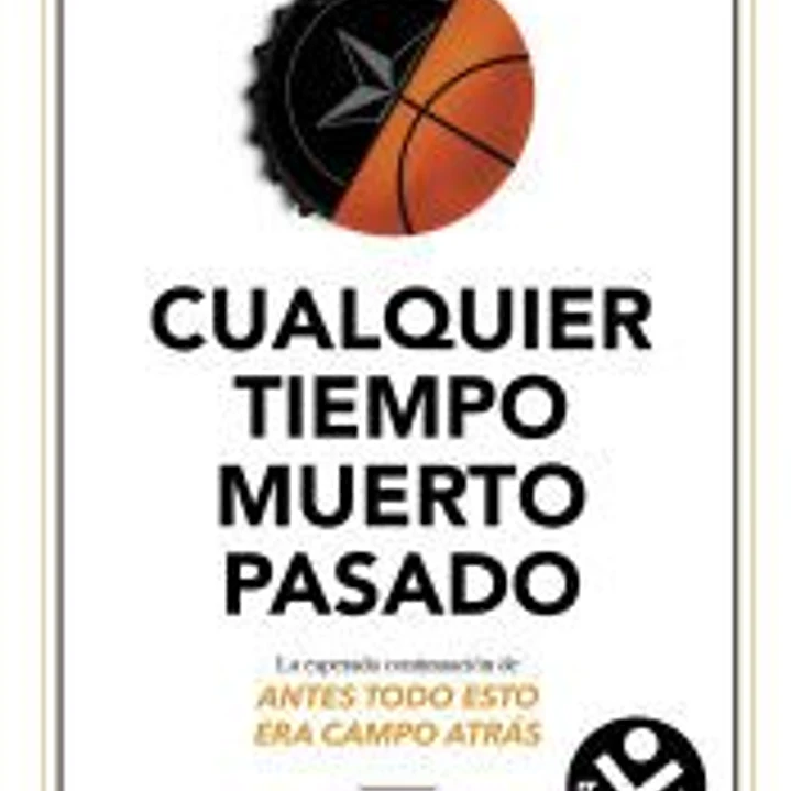 Cualquier tiempo muerto pasado 1