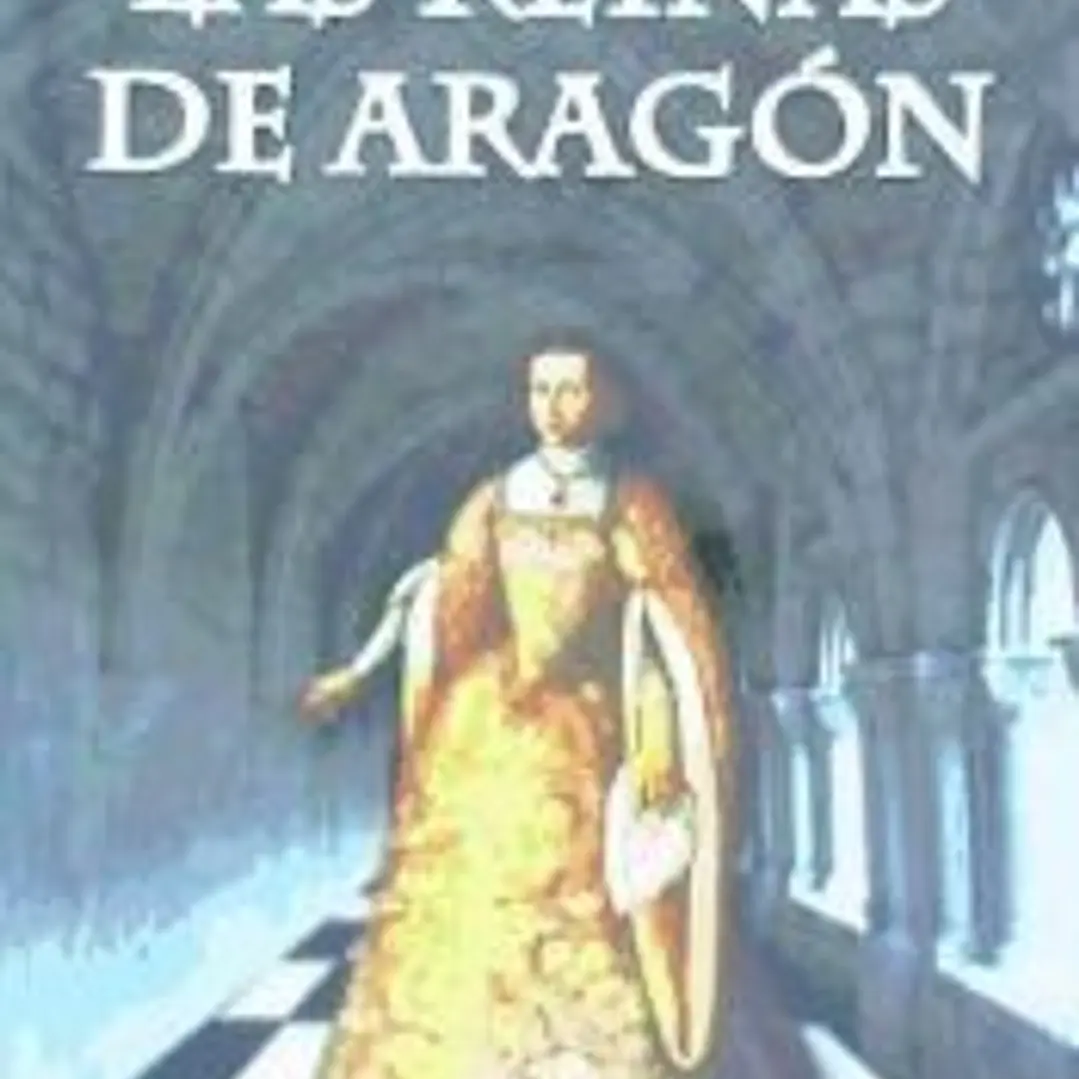 Las reinas de Aragón 1