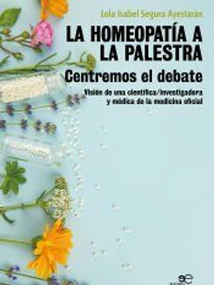 LA HOMEOPATÍA A LA PALESTRA Centremos el debate