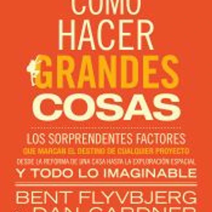 Cómo hacer grandes cosas 1