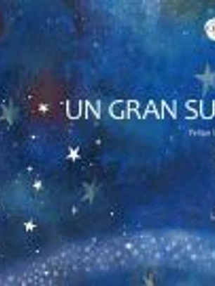 Un gran sueño