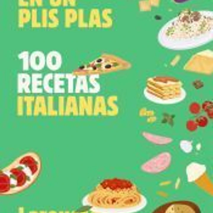 100 recetas italianas:en un plis plas 1