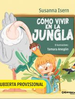 Cómo vivir en la jungla