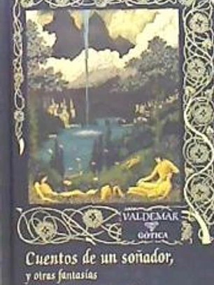 Cuentos de un soñador, y otros fantasmas