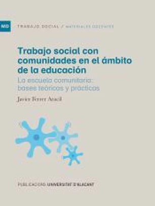 Trabajo social con comunidades en el ámbito de la educación