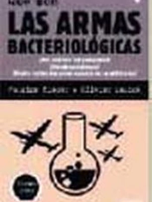 LAS ARMAS BACTERIOLOGICAS