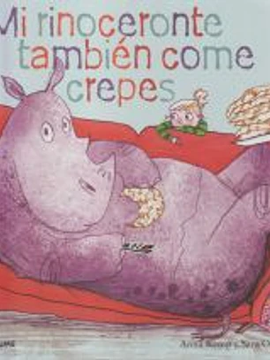 Mi rinoceronte también come crepes