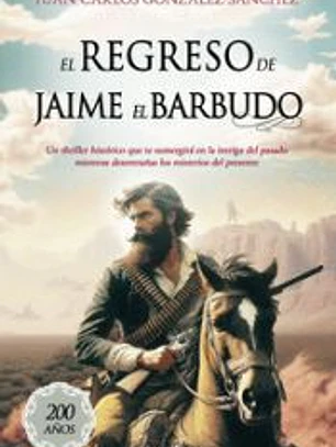 El regreso de Jaime el Barbudo
