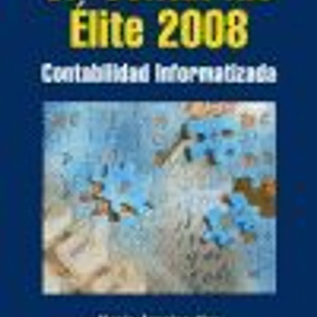 SP CONTAPLUS ÉLITE 2008. CONTABILIDAD INFORMATIZADA 1