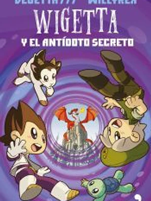 Wigetta y el antídoto secreto