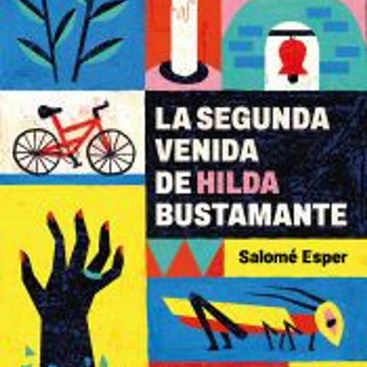 La segunda venida de Hilda Bustamante 1