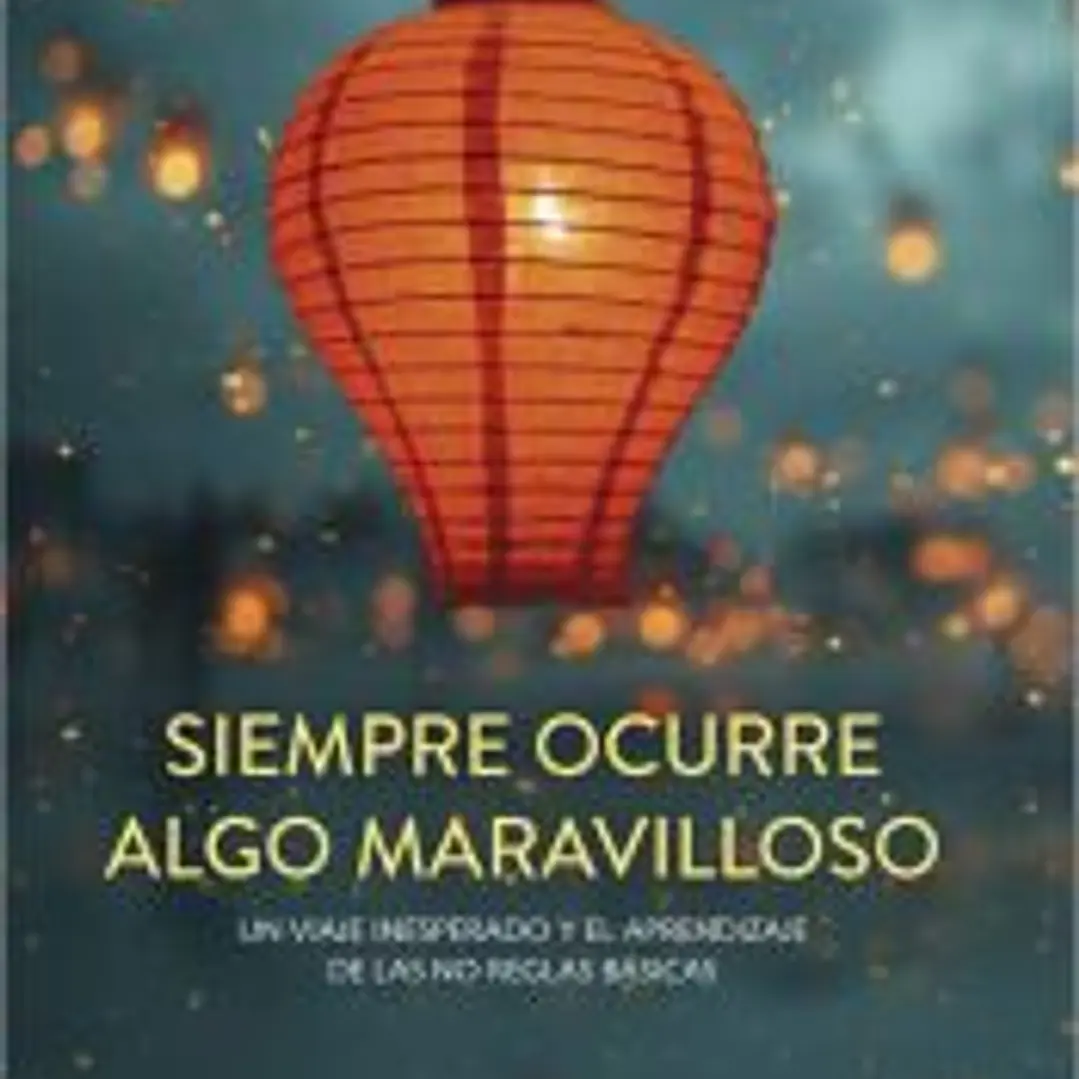 Siempre ocurre algo maravilloso 1