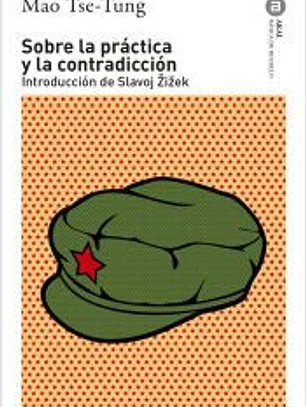 Sobre la práctica y la contradicción: Introducción de Slavoj Žižek