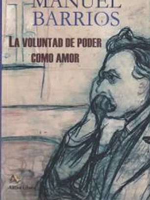La voluntad de poder como amor