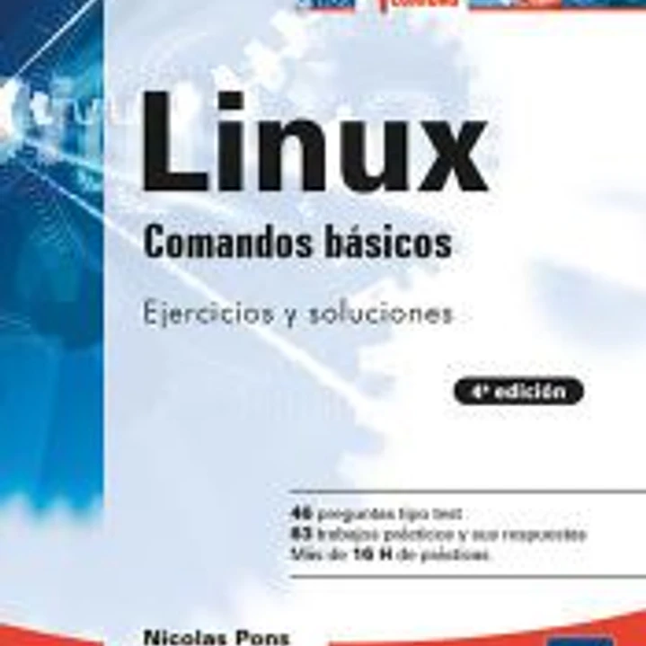 Comandos básicos: Ejercicios prácticos y soluciones (4ª edición): Comandos básicos: Ejercicios prácticos y soluciones (4ª edición) 1