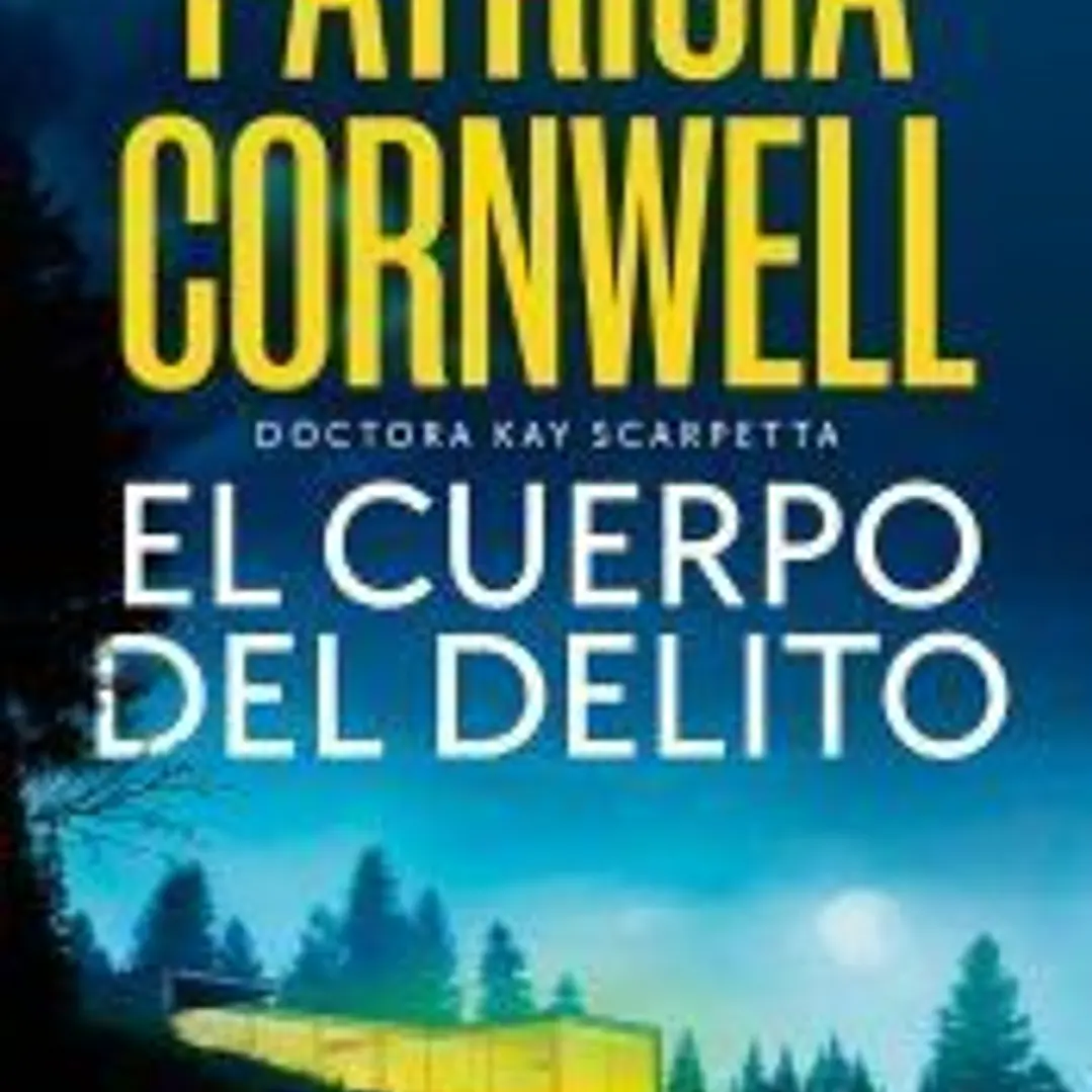 El cuerpo del delito (Doctora Kay Scarpetta 2) 1