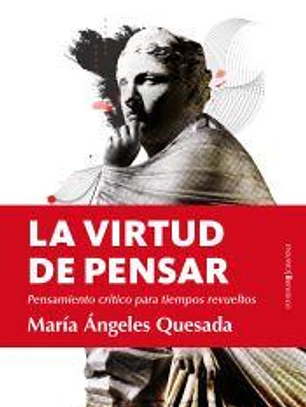 La virtud de pensar
