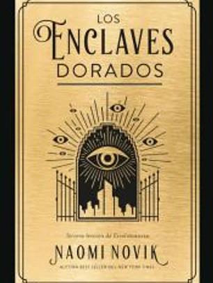Los enclaves dorados