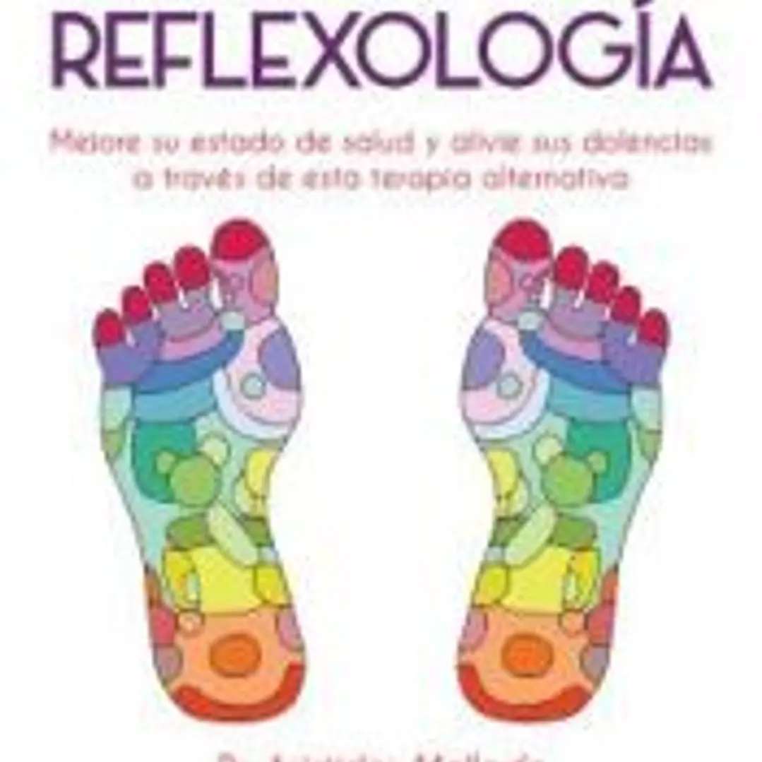 El arte curativo de la reflexología 1
