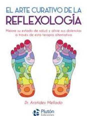 El arte curativo de la reflexología
