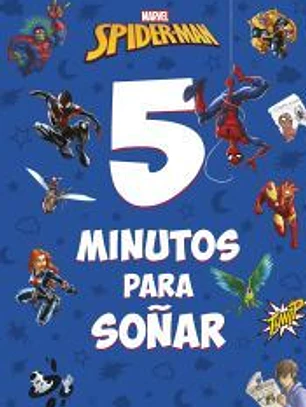 Spider-Man. 5 minutos para soñar