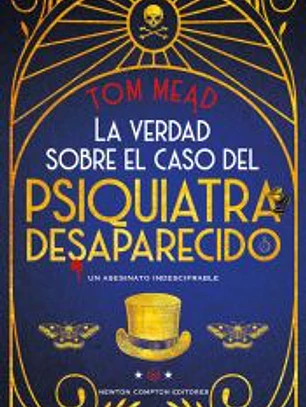 VERDAD SOBRE EL CASO DEL PSIQUIATRA DESAPARECIDO,LA